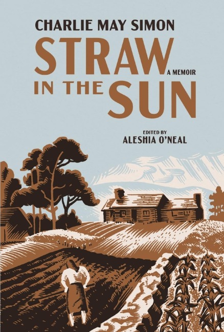 Straw in the Sun: A Memoir