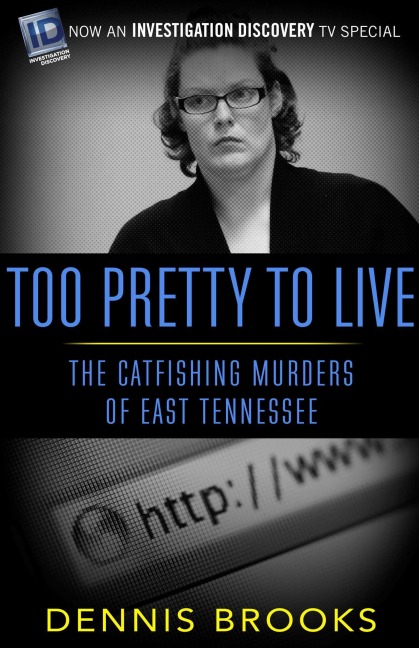 Too Pretty To Live