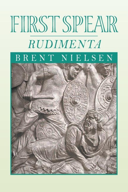 First Spear: Rudimenta