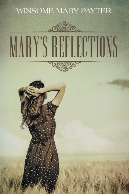 Marys Reflections
