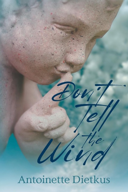 Dont Tell the Wind