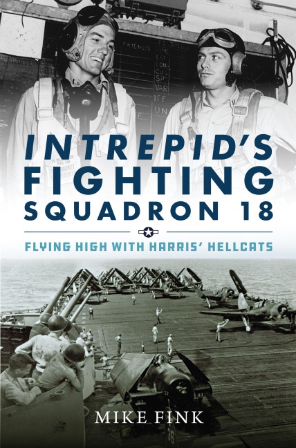 Intrepids Fighting Squadron 18: Flying High with Harris Hellcats