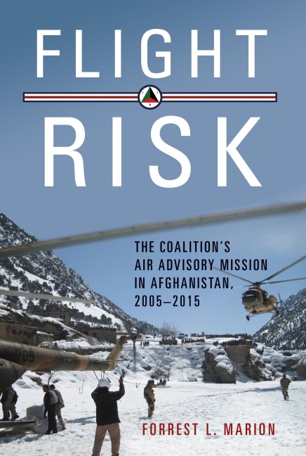 Flight Risk: The Coalition's Air Advisory Mission in Afghanistan, 2005-2015