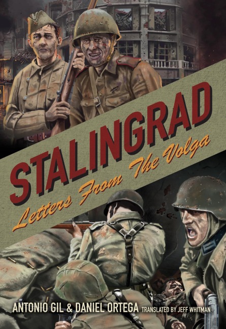 Stalingrad: Letters from the Volga