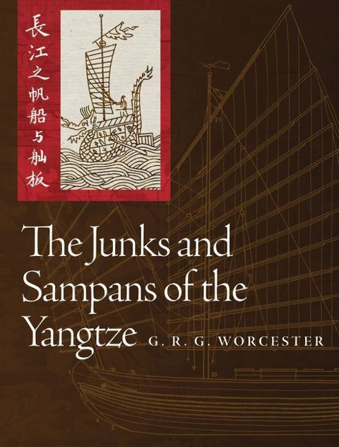 The Junks and Sampans of Yangtze