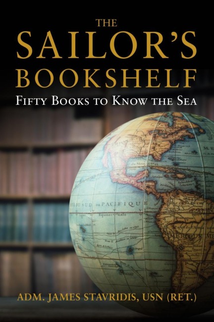 The Sailors Bookshelf: Fifty Books to Know the Sea