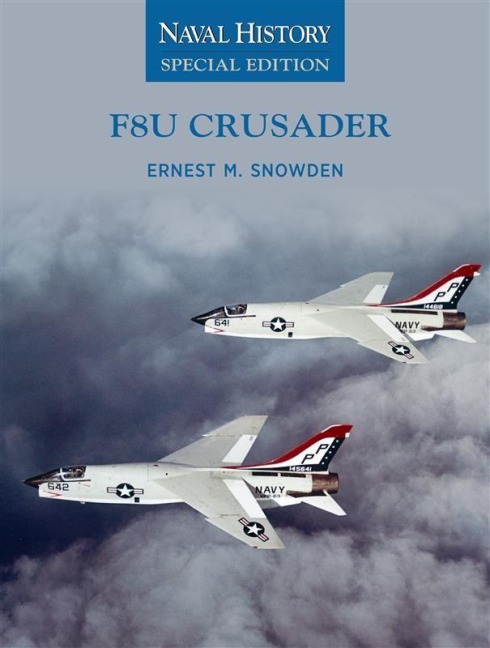 F8U Crusader: Naval History Special Edition
