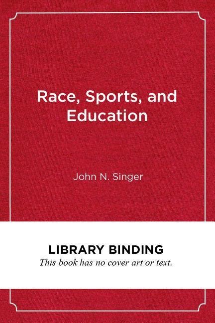 Race, Sports, and Education: Improving Opportunities and Outcomes for Black Male College Athletes