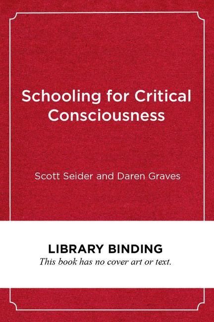 Schooling for Critical Consciousness: Engaging Black and Latinx Youth in Analyzing, Navigating, and Challenging Racial Injustice