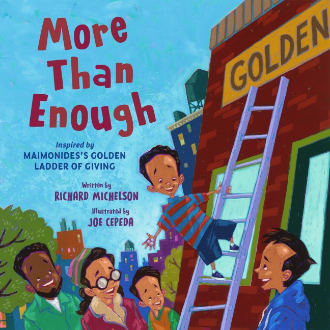 More Than Enough: Inspired by Maimonidess Golden Ladder of Giving