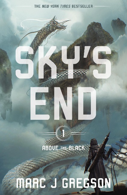Skys End: A YA Epic of Deadly Trials, Skyships, and Monster Battles