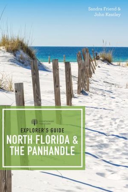 Explorers Guide North Florida & the Panhandle