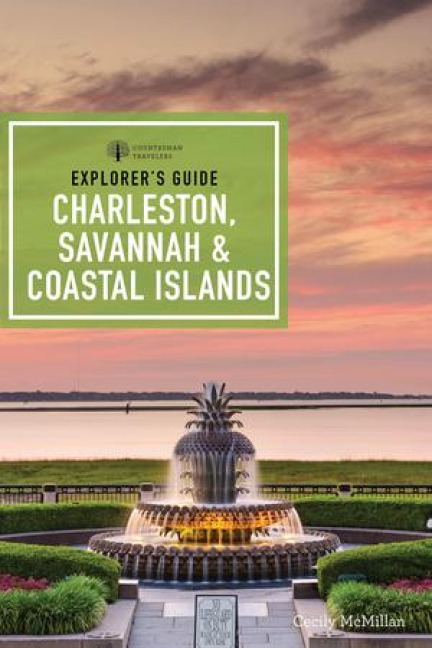 Explorers Guide Charleston, Savannah & Coastal Islands