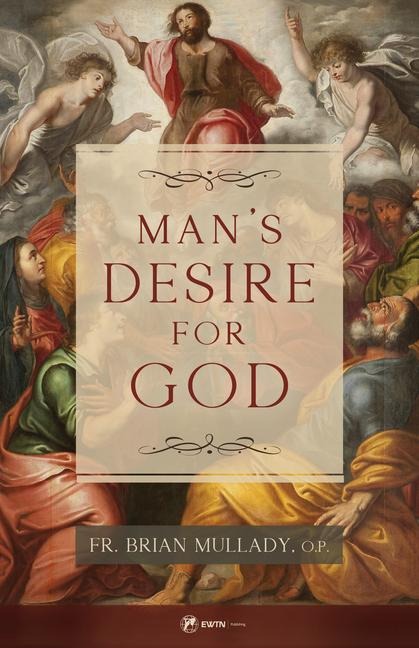 Mans Desire for God