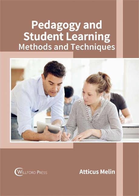 Pedagogy and Student Learning: Methods and Techniques