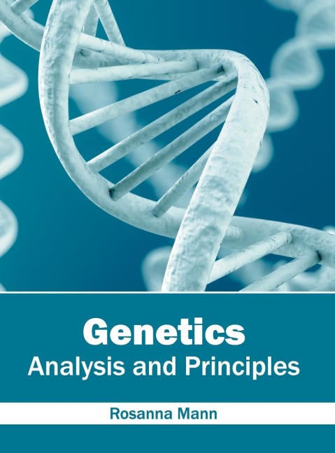 Genetics: Analysis and Principles