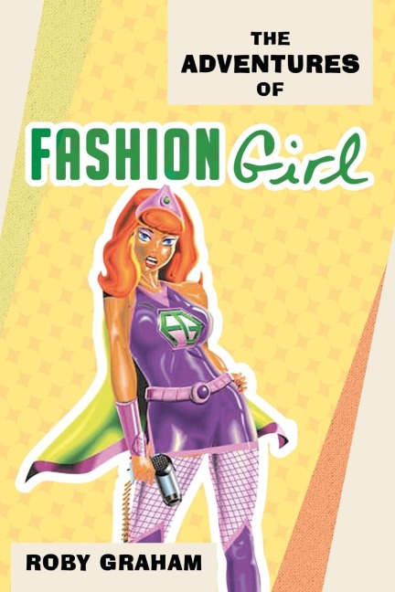 The Adventures of Fashion Girl