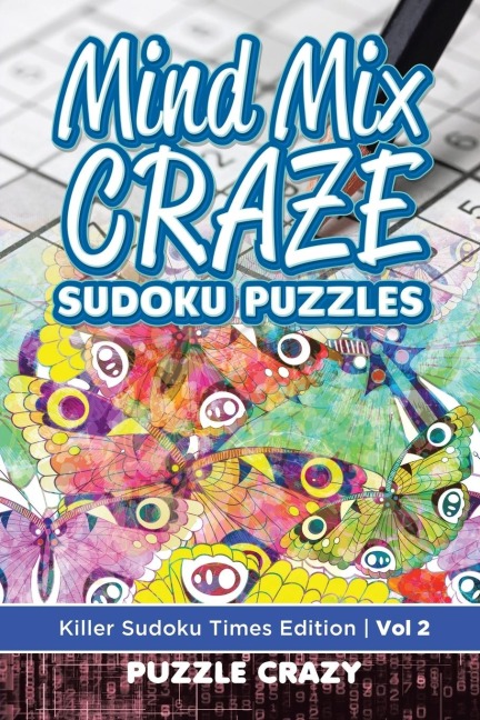 Mind Mix Craze Sudoku Puzzles Vol 2: Killer Sudoku Times Edition