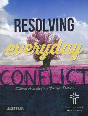Resolv Everyday Conflict Leaders Guide