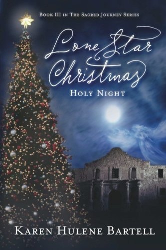 Lone Star Christmas Holy Night