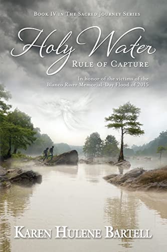 Holy Water Rule of Capture