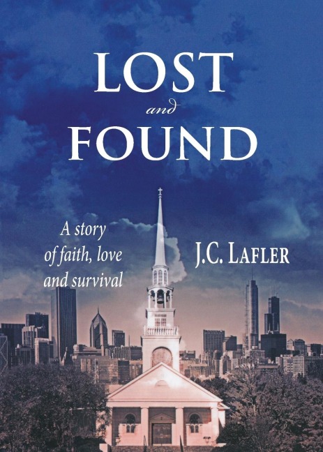 Lost and Found: A Story of Faith, Love and Survival