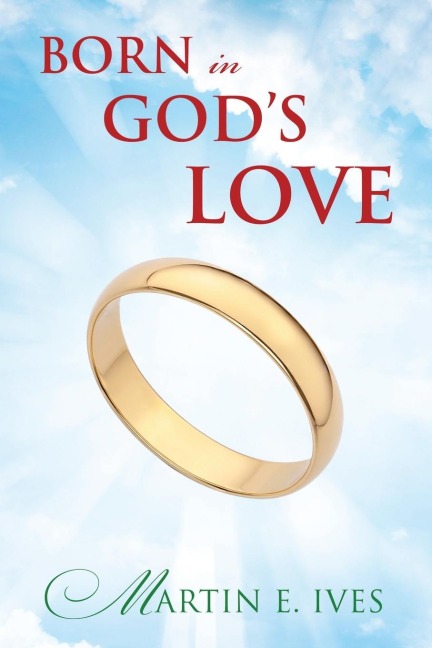 Born in Gods Love