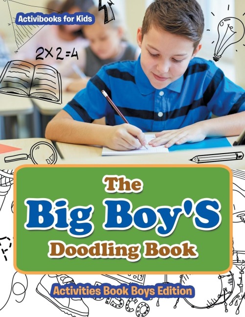 The Big BoyS Doodling Book - Activities Book Boys Edition