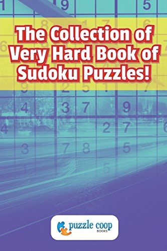 The Collection of Very Hard Book of Sudoku Puzzles
