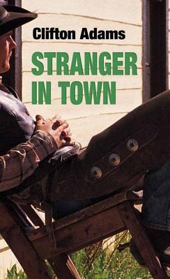 Stranger in Town
