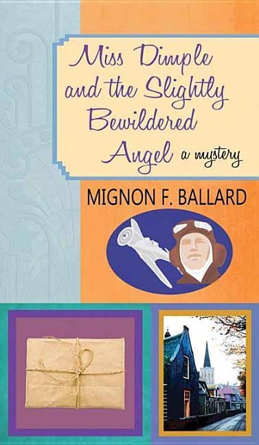 Miss Dimple and the Slightly Bewildered Angel