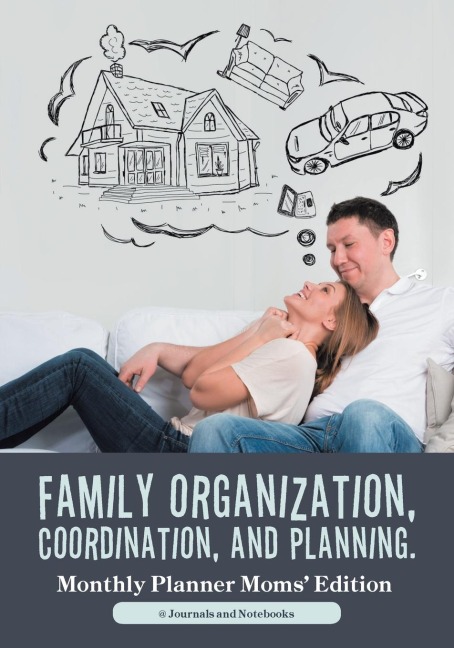 Family Organization, Coordination, and Planning. Monthly Planner Moms Edition
