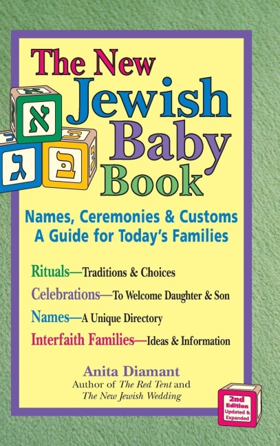New Jewish Baby Book (2nd Edition): Names, Ceremonies & Customs-A Guide for Todays Families