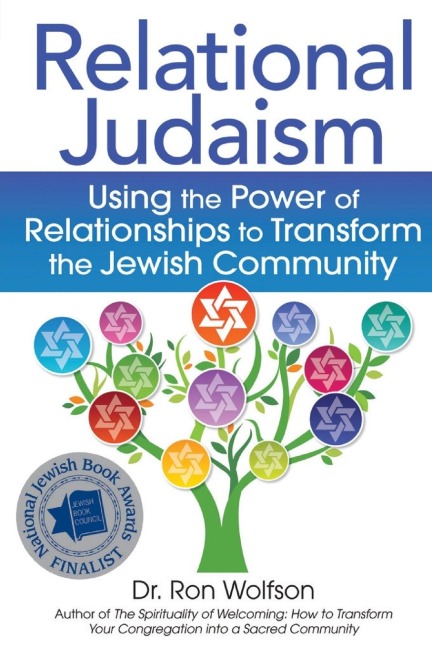 Relational Judaism: Using the Power of Relationships to Transform the Jewish Community