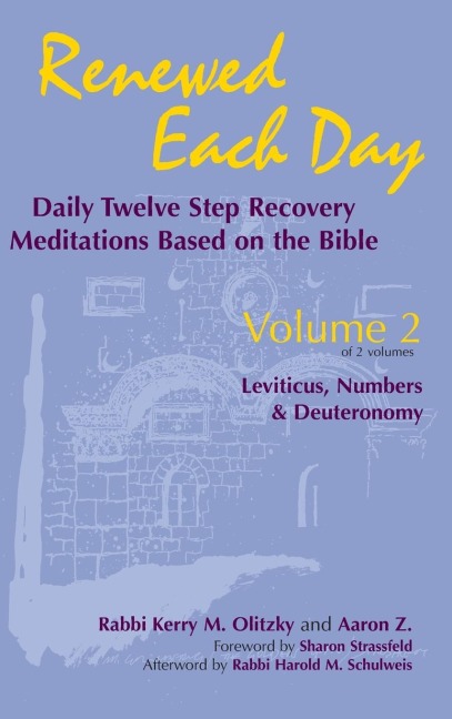 Renewed Each Day-Leviticus, Numbers & Deuteronomy: Daily Twelve Step Recovery Meditations Based on the Bible