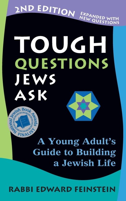 Tough Questions Jews Ask 2/E: A Young Adults Guide to Building a Jewish Life