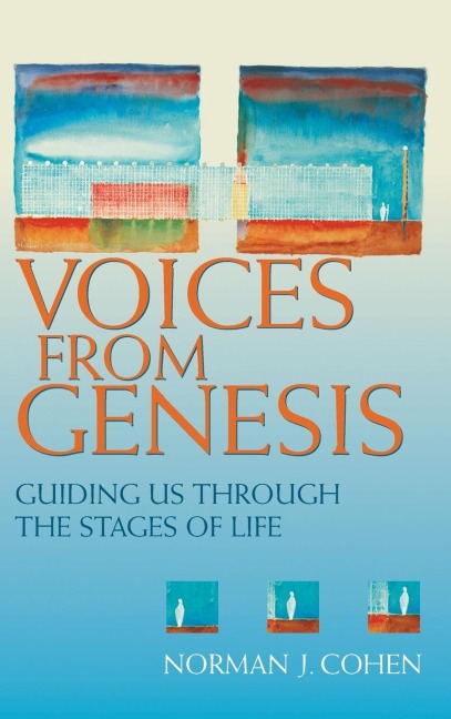 Voices From Genesis: Guiding Us through the Stages of Life