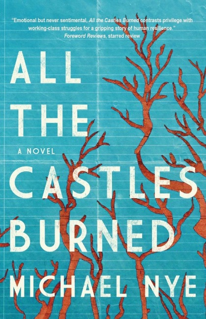 All the Castles Burned