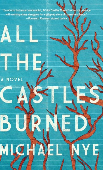 All the Castles Burned