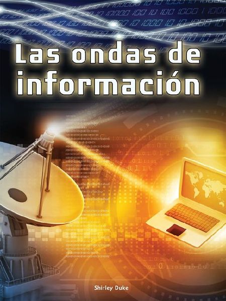 Las ondas de informacion