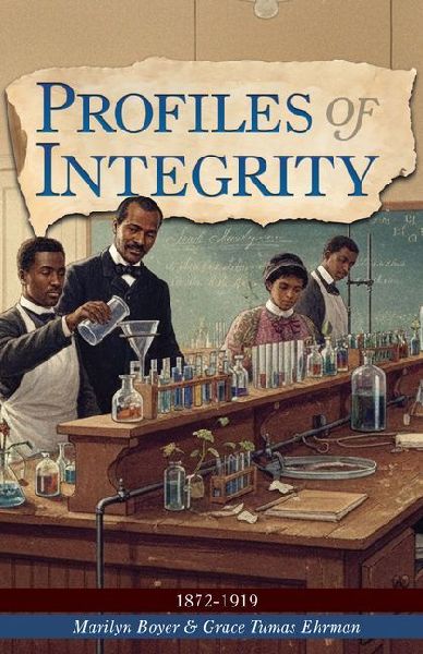 Profiles of Integrity Vol 3: 1872-1919