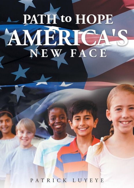 Path to Hope: Americas New Face