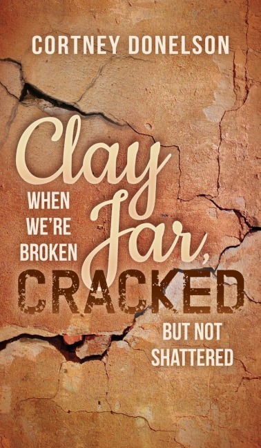 Clay Jar, Cracked: When Were Broken But Not Shattered
