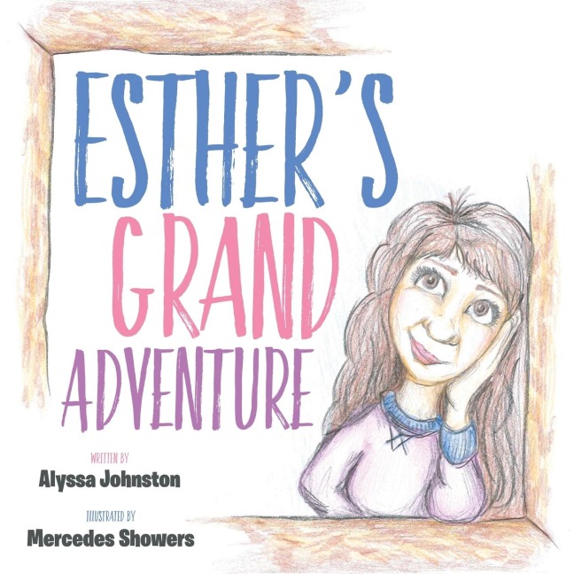 Esthers Grand Adventure