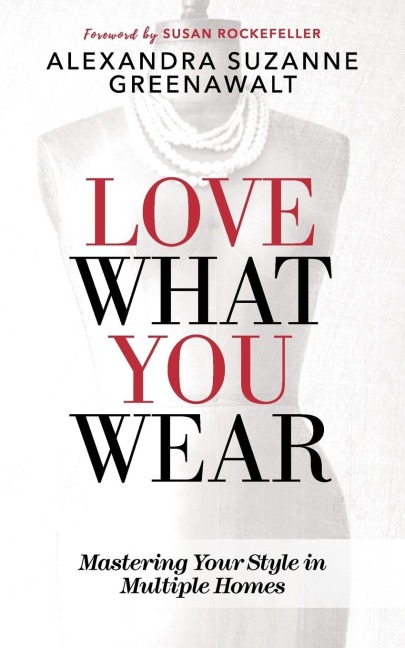 Love What You Wear: Mastering Your Style in Multiple Homes
