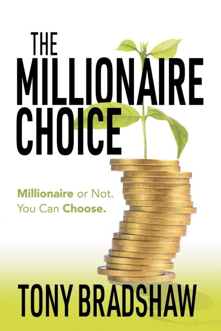 The Millionaire Choice: Millionaire or Not. You Can Choose.