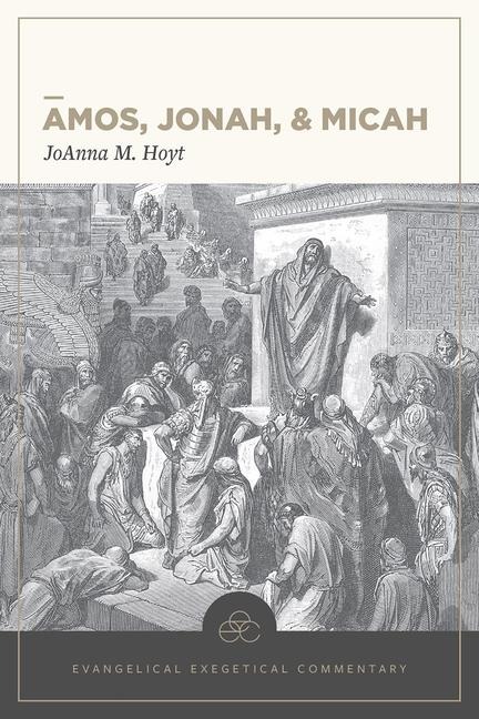 Amos, Jonah, & Micah