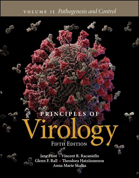 Principles of Virology, Volume 2: Pathogenesis and Control