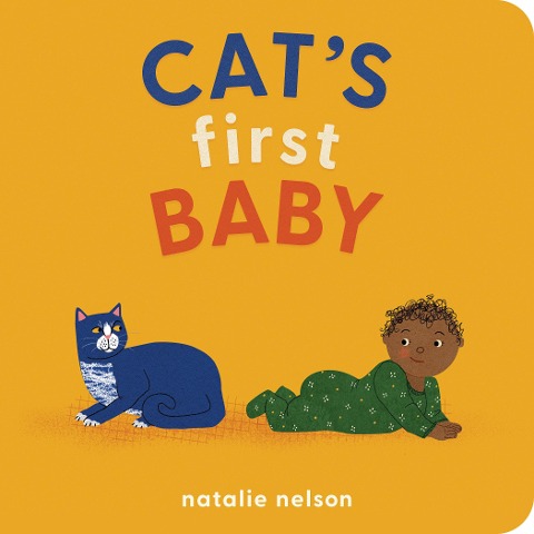 Cats First Baby: A Board Book