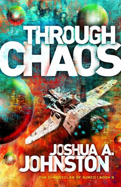 Through Chaos: Volume 3